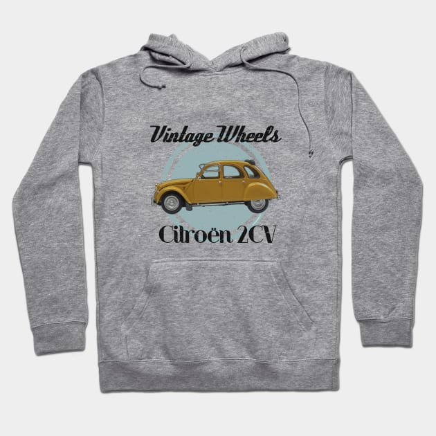 Vintage Wheels - Citroën 2CV Hoodie by DaJellah